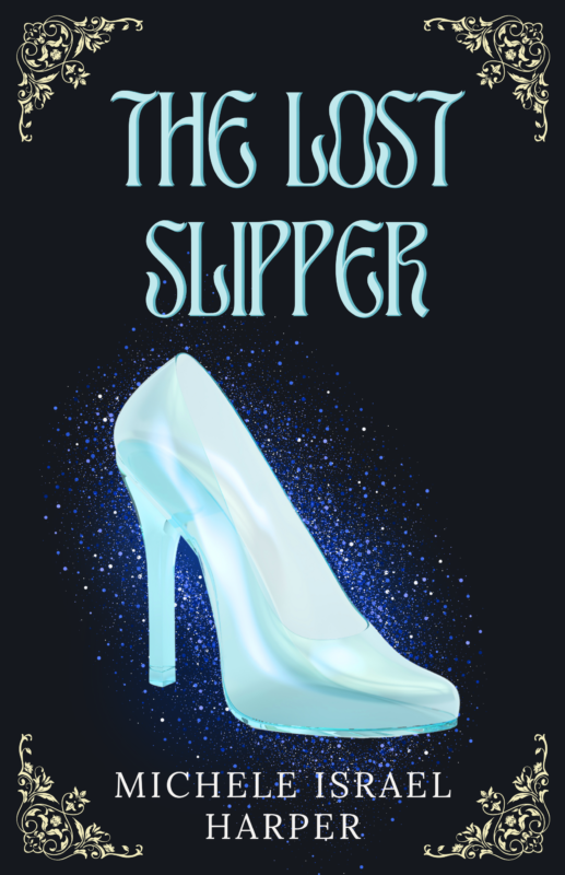 The Lost Slipper: Cosette’s Story