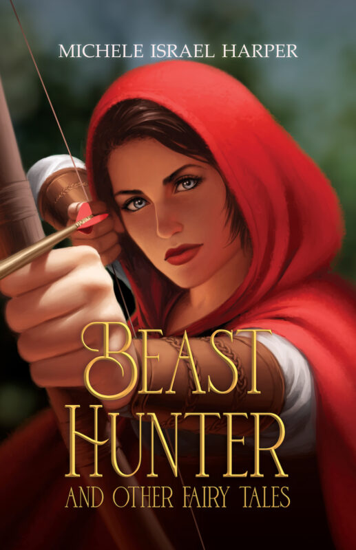 Beast Hunter and Other Fairy Tales